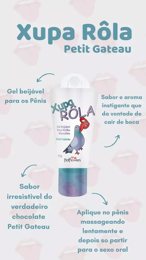Gel Xupa Rola  Sabor Petit Gateu - 15g